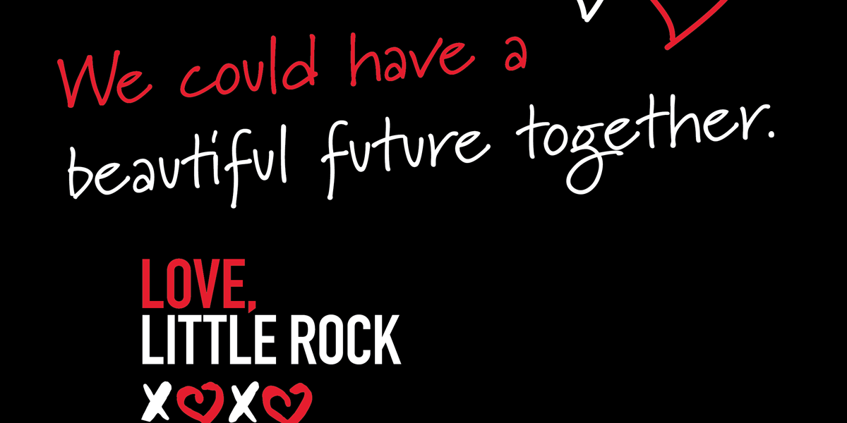 Love, Little Rock makes its move, invites former Arkansans, as well as potential newcomers, to “Come Home” for a customized job match and $10K signing bonus